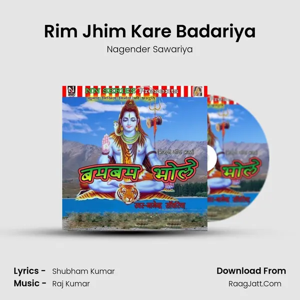 Rim Jhim Kare Badariya MP3 Song by Nagender Sawariya Cover