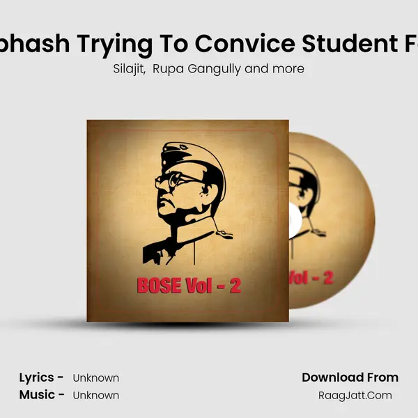 Shubhash Trying To Convice Student Force MP3 Song by Silajit Cover