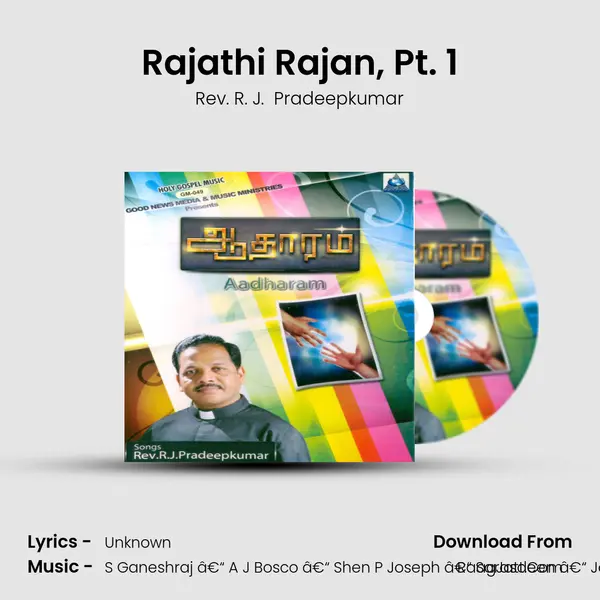 Rajathi Rajan, Pt. 1 MP3 Song by Rev. R. J.  Pradeepkumar Cover
