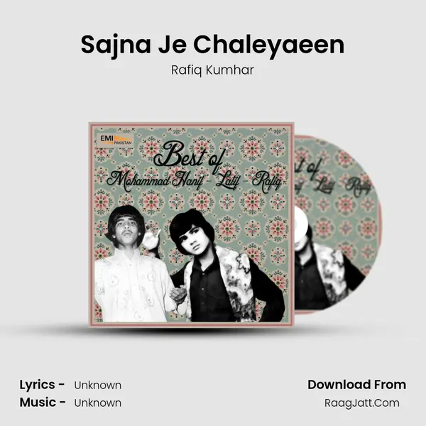 Sajna Je Chaleyaeen MP3 Song by Rafiq Kumhar Cover