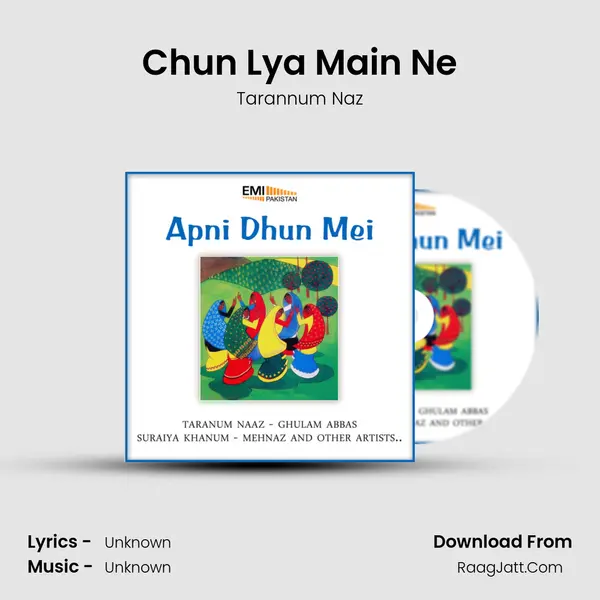 Chun Lya Main Ne MP3 Song by Tarannum Naz Cover