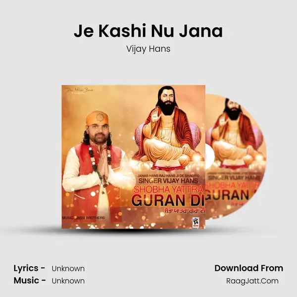 Je Kashi Nu Jana MP3 Song by Vijay Hans Cover