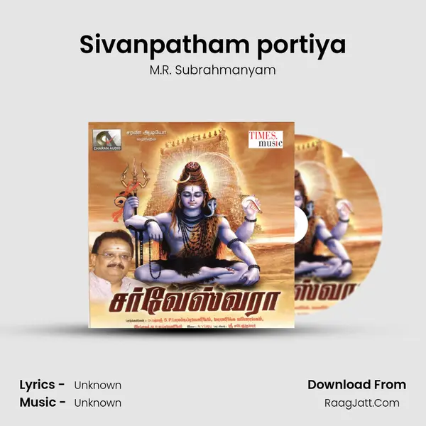 Sivanpatham portiya MP3 Song by M.R. Subrahmanyam Cover