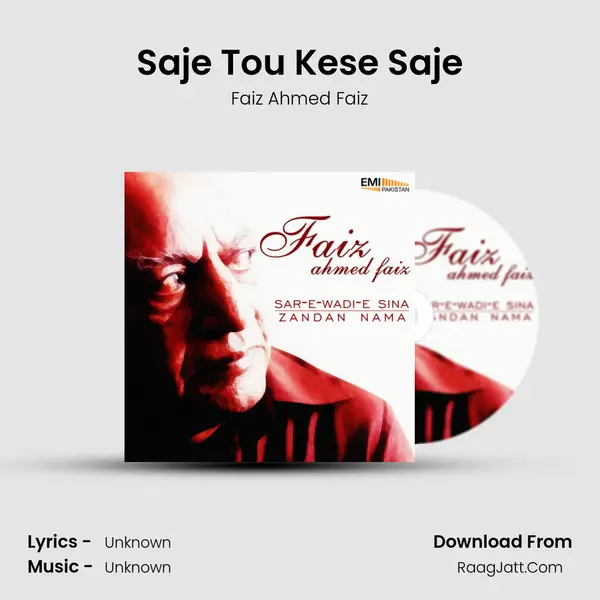 Saje Tou Kese Saje MP3 Song by Faiz Ahmed Faiz Cover