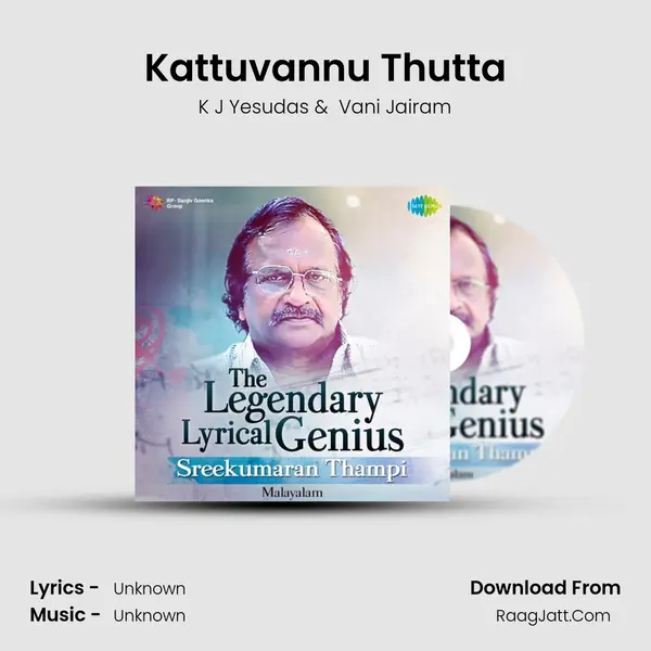 Kattuvannu Thutta MP3 Song by K J Yesudas Cover