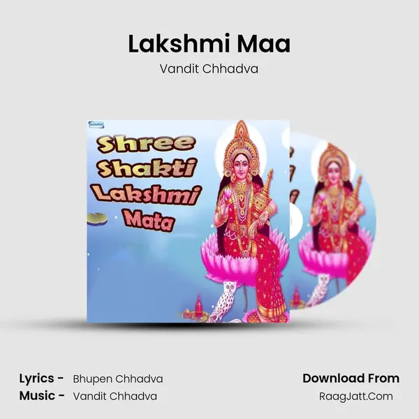 Lakshmi Maa MP3 Song by Vandit Chhadva Cover