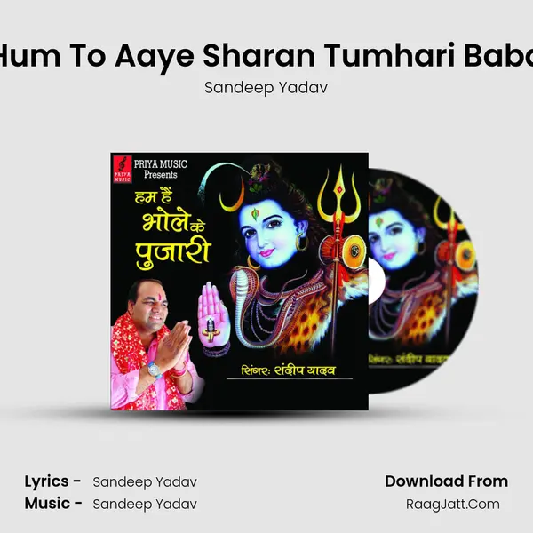 Hum To Aaye Sharan Tumhari Baba MP3 Song by Sandeep Yadav Cover