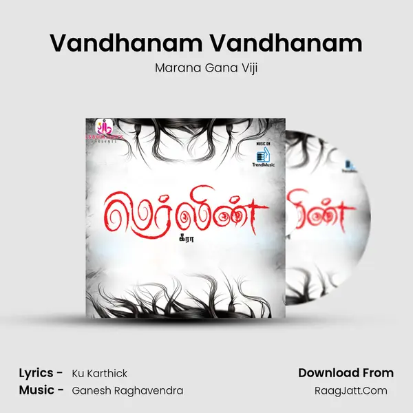 Vandhanam Vandhanam MP3 Song by Marana Gana Viji Cover