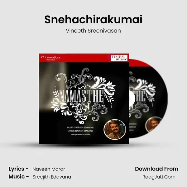Snehachirakumai MP3 Song by Vineeth Sreenivasan Cover