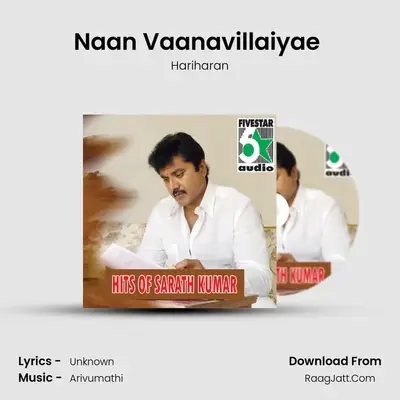 Naan Vaanavillaiyae (From "Moovendar") Cover