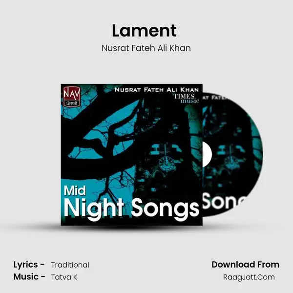 Lament (Jado Da Tu) MP3 Song by Nusrat Fateh Ali Khan Cover