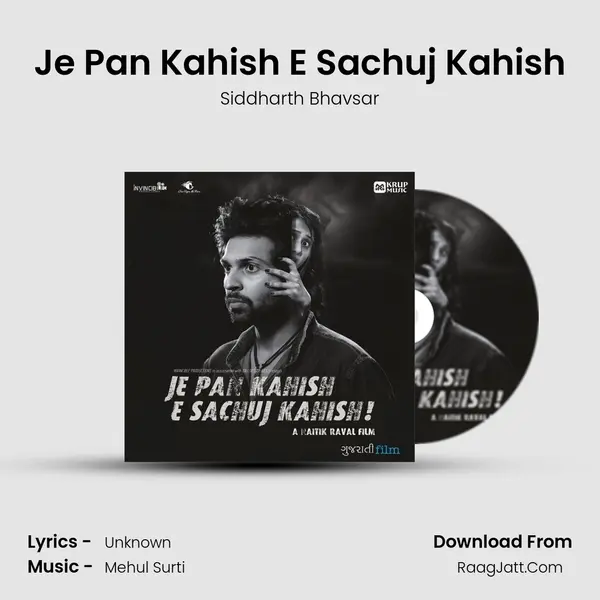 Je Pan Kahish E Sachuj Kahish MP3 Song by Siddharth Bhavsar Cover