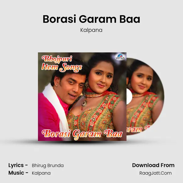 Borasi Garam Baa MP3 Song by Kalpana Cover