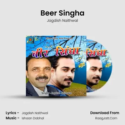 Beer Singha - Jagdish Naithwal