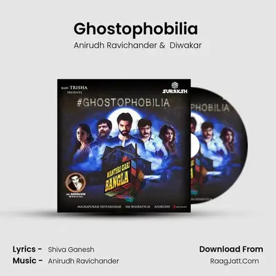 Ghostophobilia (From Manthri Gari Bangla) mp3 song