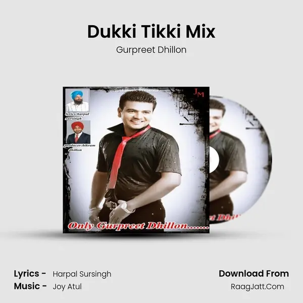 Dukki Tikki Mix MP3 Song by Gurpreet Dhillon Cover