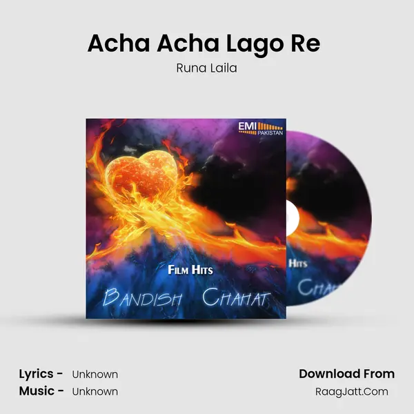 Acha Acha Lago Re (from