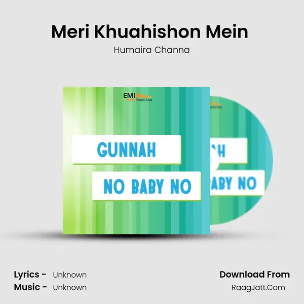 Meri Khuahishon Mein (From 