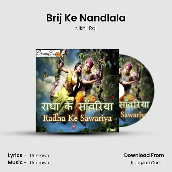 Brij Ke Nandlala MP3 Song by Nikhil Raj Cover