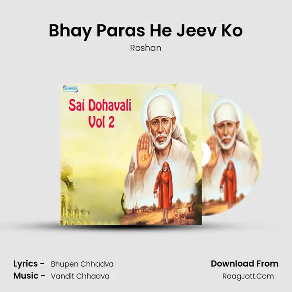 Bhay Paras He Jeev Ko MP3 Song by Roshan Cover