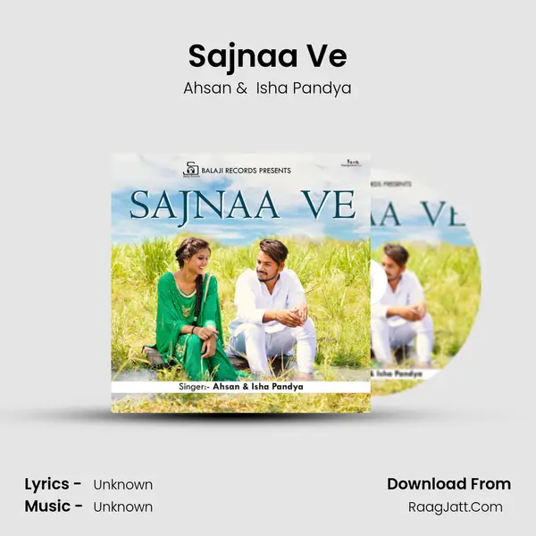 Sajnaa Ve MP3 Song by Ahsan Cover