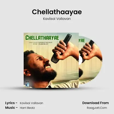 Chellathaayae MP3 Song by Kaviisai Vallavan Cover