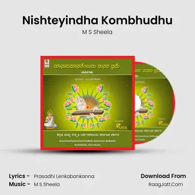 Nishteyindha Kombhudhu MP3 Song by M S Sheela Cover
