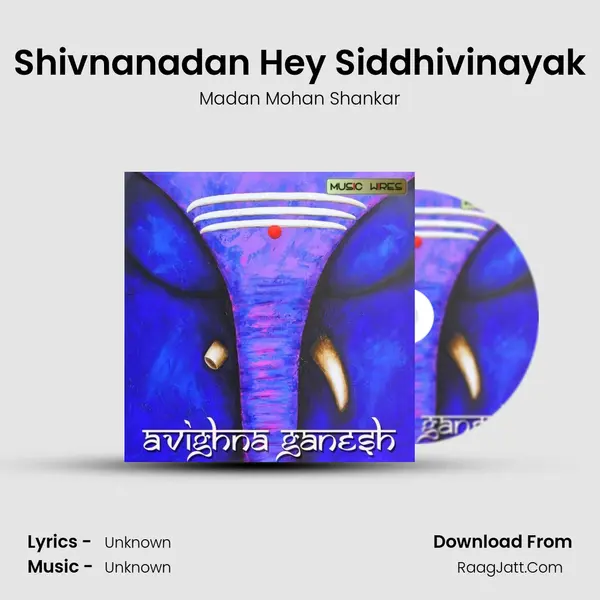 Shivnanadan Hey Siddhivinayak mp3 song