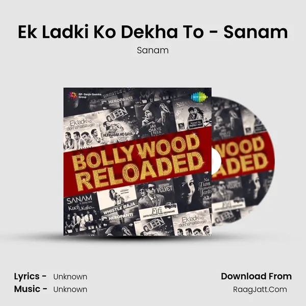 Ek Ladki Ko Dekha To - Sanam MP3 Song by Sanam Cover