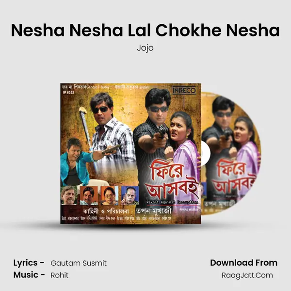 Nesha Nesha Lal Chokhe Nesha MP3 Song by Jojo Cover