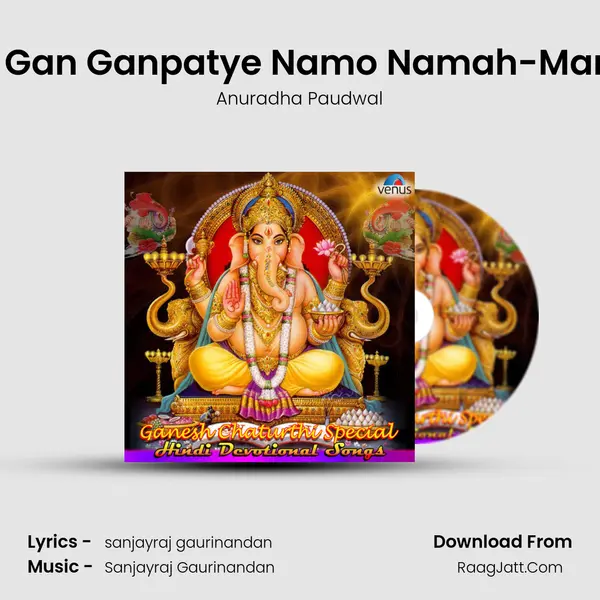 Om Gan Ganpatye Namo Namah-Mantra MP3 Song by Anuradha Paudwal Cover