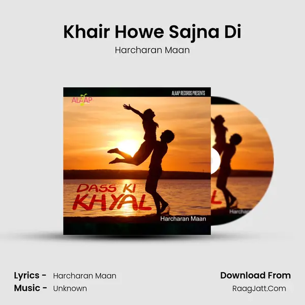 Khair Howe Sajna Di MP3 Song by Harcharan Maan Cover