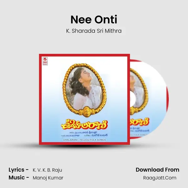 Nee Onti MP3 Song by K. Sharada Sri Mithra Cover