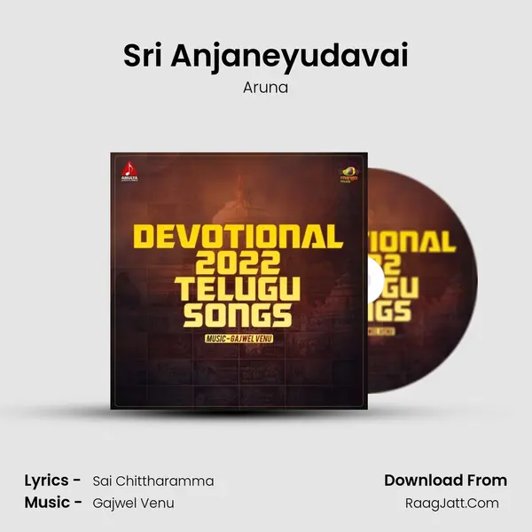 Sri Anjaneyudavai MP3 Song by Aruna Cover