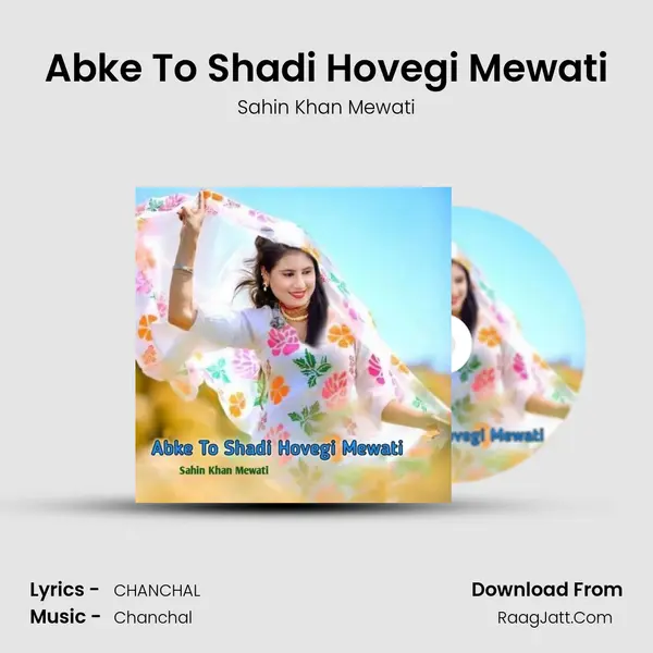 Abke To Shadi Hovegi Mewati mp3 song