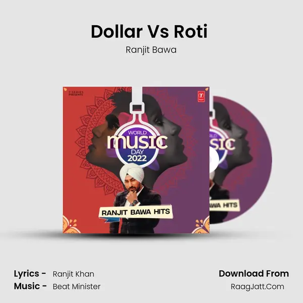 Dollar Vs Roti (From Mitti Da Bawa) mp3 song
