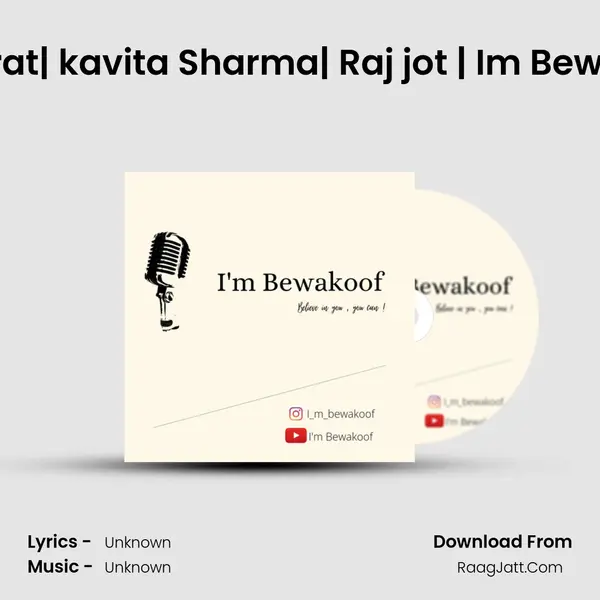Kudarat| kavita Sharma| Raj jot | I'm Bewakoof MP3 Song by  Cover