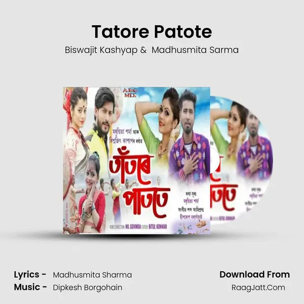 Tatore Patote MP3 Song by Biswajit Kashyap Cover