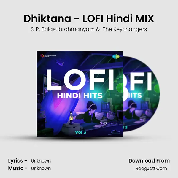 Dhiktana - LOFI Hindi MIX Cover