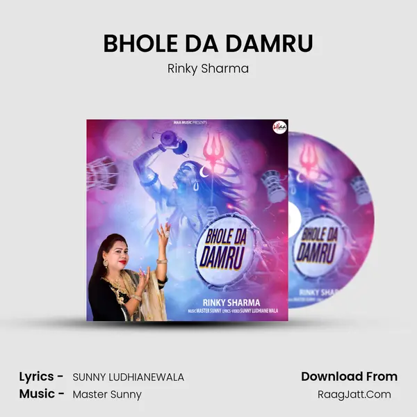 BHOLE DA DAMRU - Rinky Sharma
