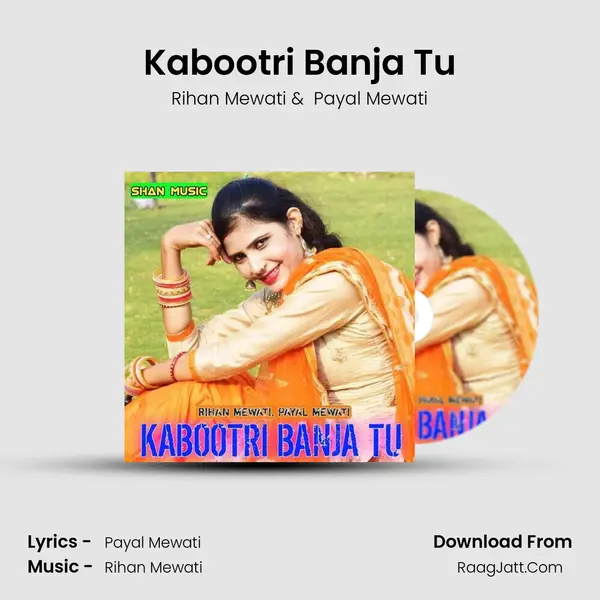 Kabootri Banja Tu - Rihan Mewati