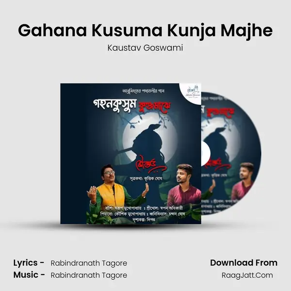 Gahana Kusuma Kunja Majhe - Kaustav Goswami