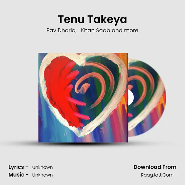 Tenu Takeya mp3 song