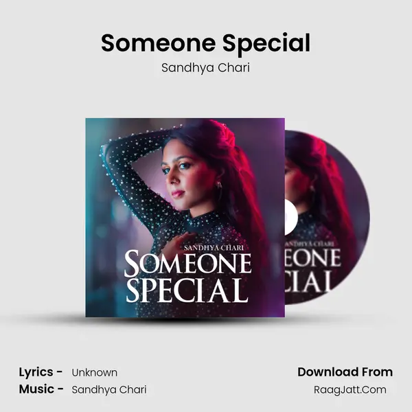 Someone Special - Sandhya Chari