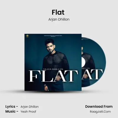Flat (Original) - Arjan Dhillon