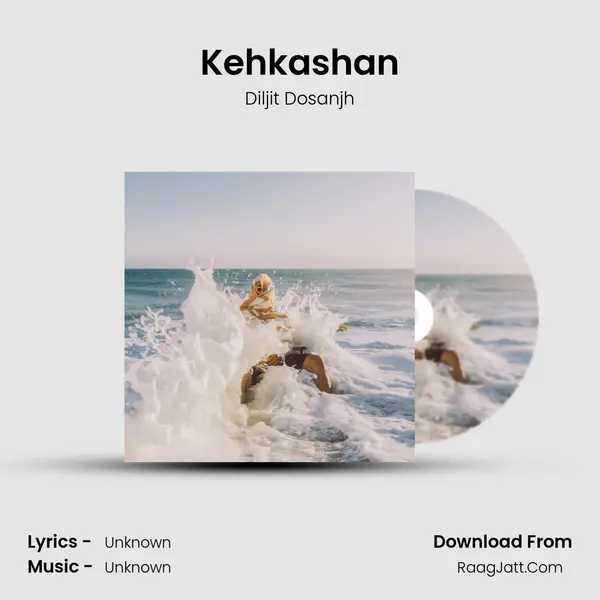 Kehkashan MP3 Song by Diljit Dosanjh Cover
