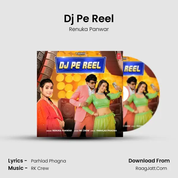 Dj Pe Reel - Renuka Panwar