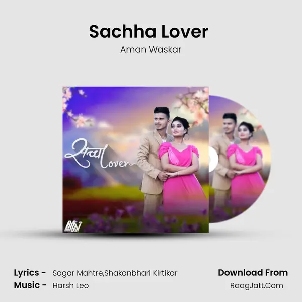 Sachha Lover (feat, Aman Waskar) MP3 Song by Aman Waskar Cover