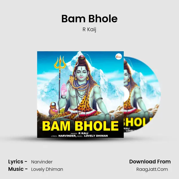 Bam Bhole MP3 Song by R Kaij Cover