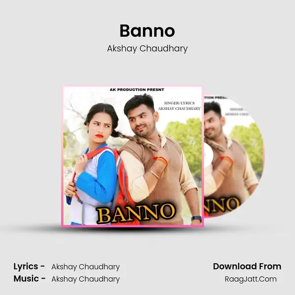 Banno - Akshay Chaudhary
